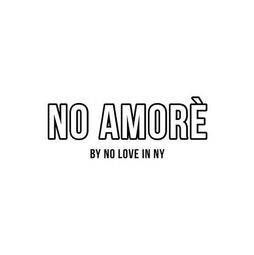 NO AMORE